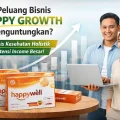 peluang bisnis happy growth di bidang kesehatan holistik